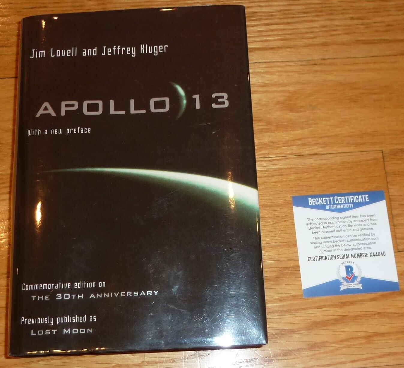 Beckett Captain Jim-james Lovell Signed Apollo 13 Hardcover Book 44040 Lost Moon